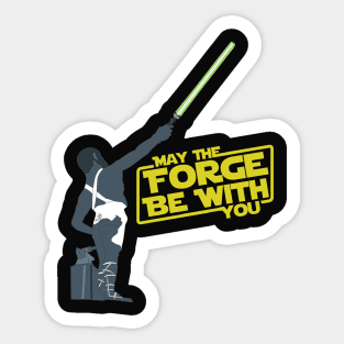 May the Forge be with you. Sticker